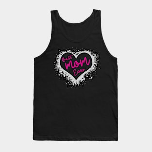 Best mom ever Tank Top